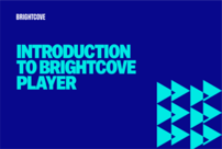 Présentation de Brightcove Player